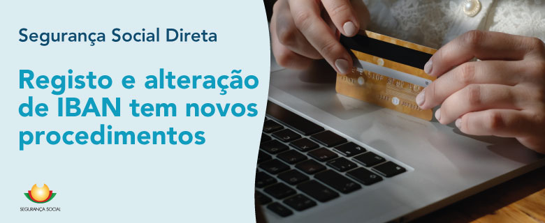 Registo e alteração de IBAN tem novos procedimentos