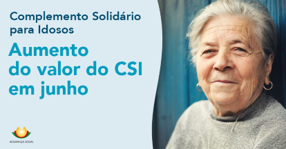 Saiba o que muda no Complemento Solidário para Idosos